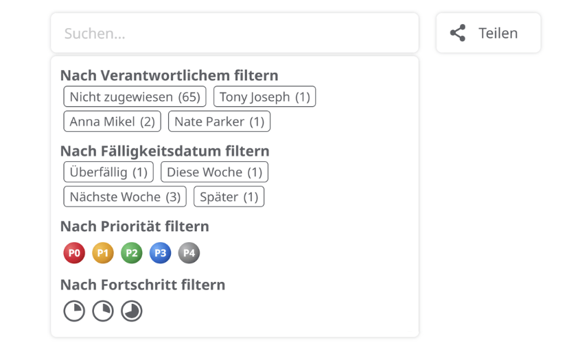 Aufgaben nach Zuständigem, Fälligkeitsdatum, Priorität und Fortschritt filtern