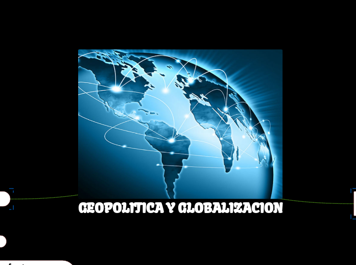 GEOPOLITICA Y GLOBALIZACION