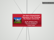 The Role of Experiential Education in Re-Thinking The Modern University: Classrooms, Communities, and Collaborations