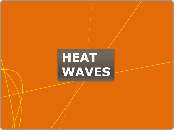 Heat Waves