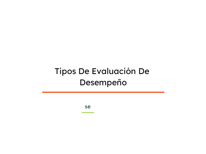 Tipos De Evaluación De Desempeño