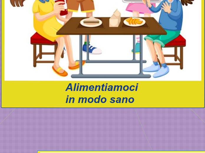 Alimentiamoci                         in modo sano